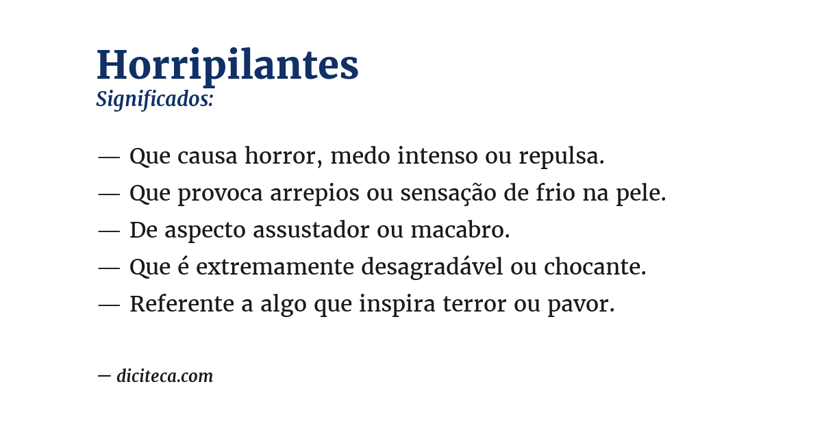 Significado de horripilantes