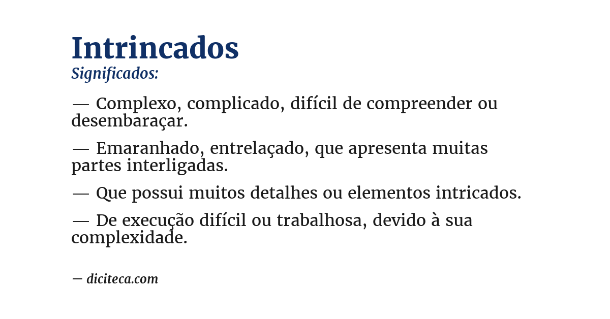 Significado de intrincados