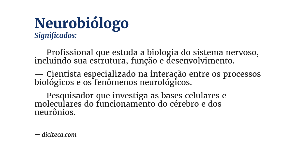 Significado de neurobiólogo