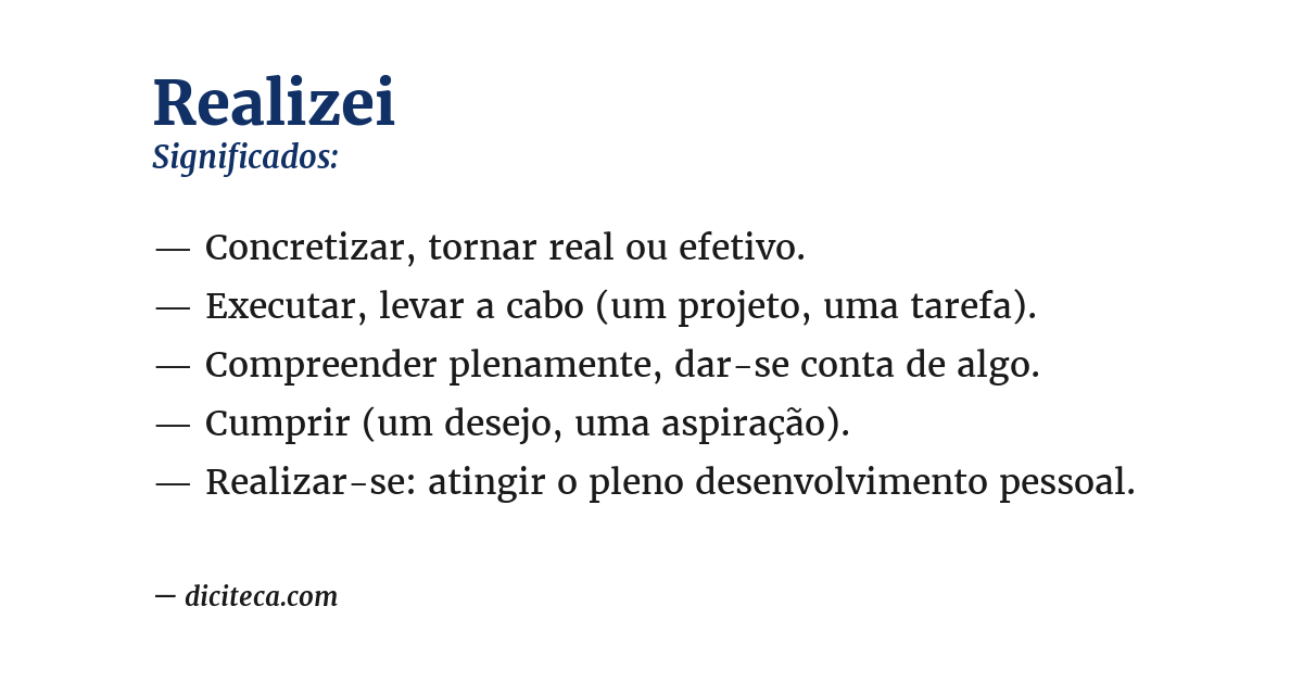 Significado de realizei