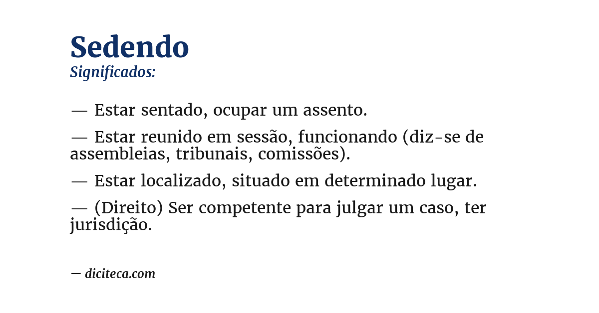 Significado de sedendo