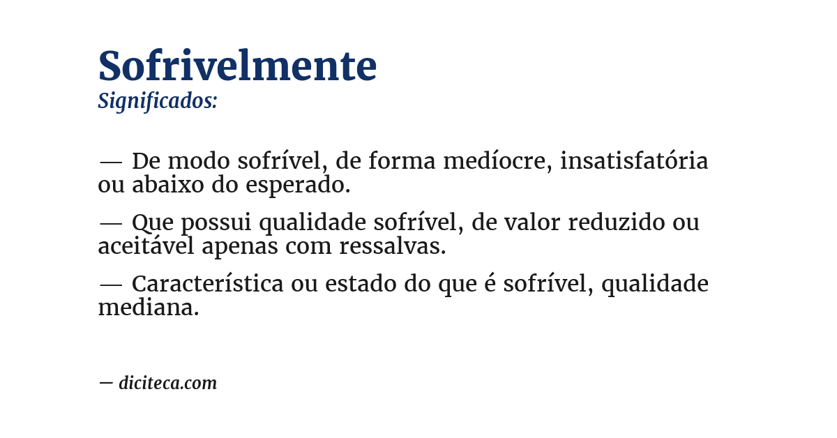 Significado de sofrivelmente