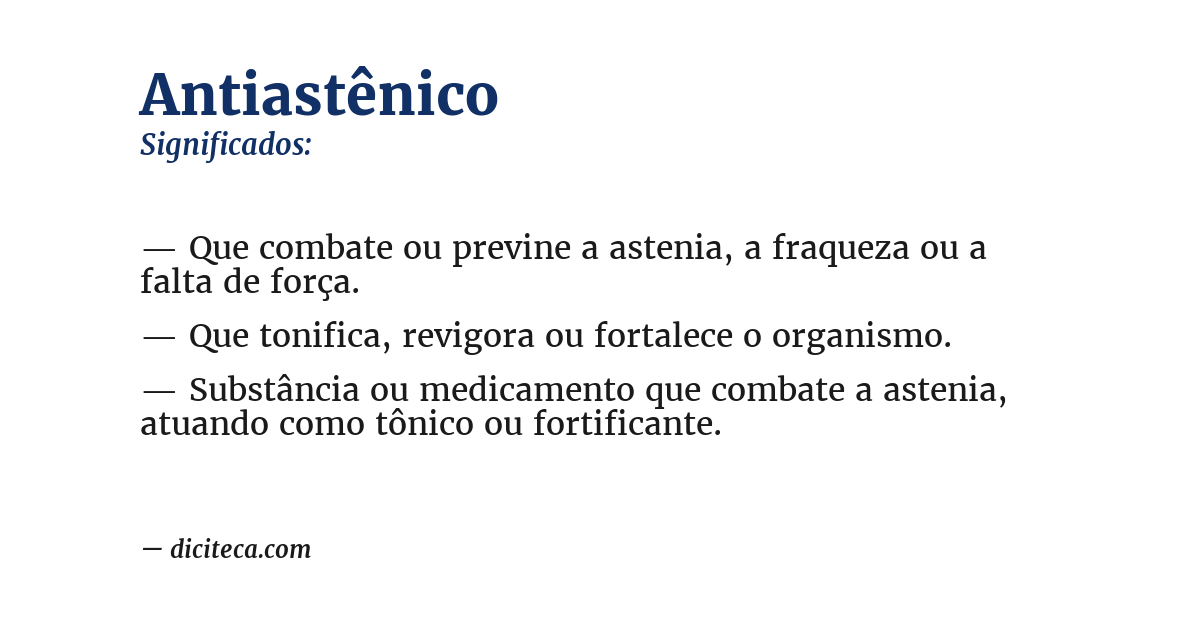 Significado de antiastênico