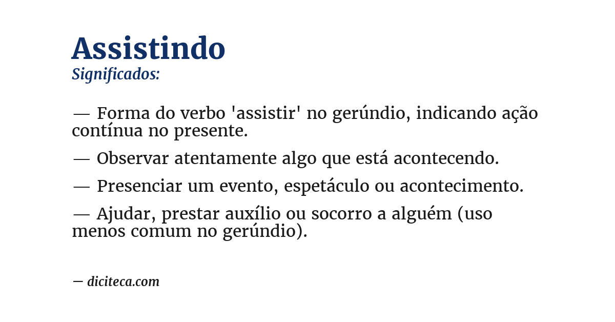 Significado de assistindo