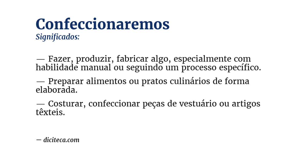 Significado de confeccionaremos