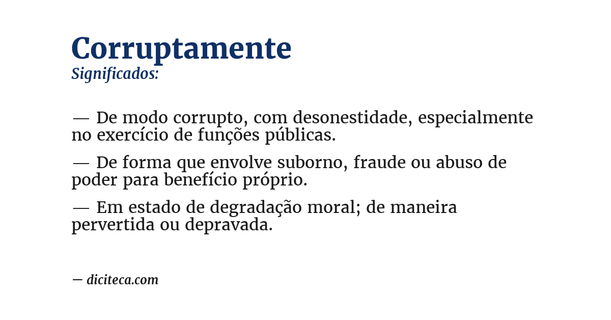 Significado de corruptamente