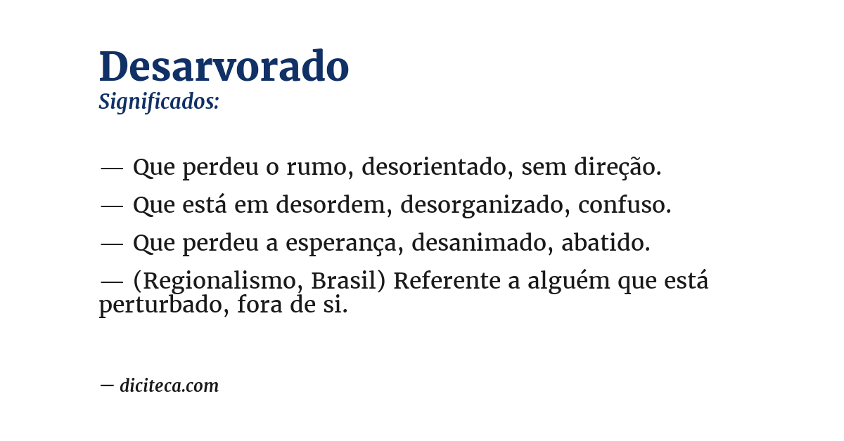 Significado de desarvorado