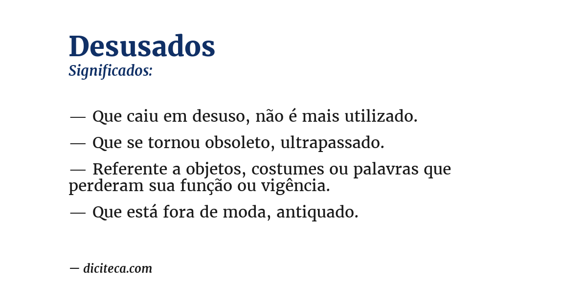 Significado de desusados