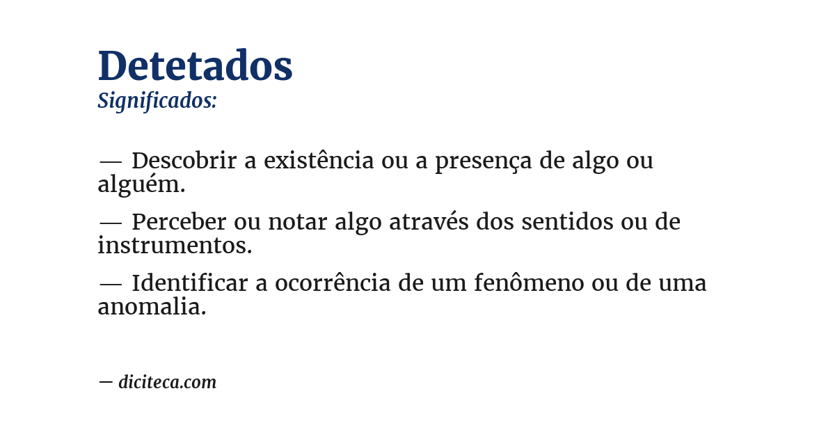 Significado de detetados