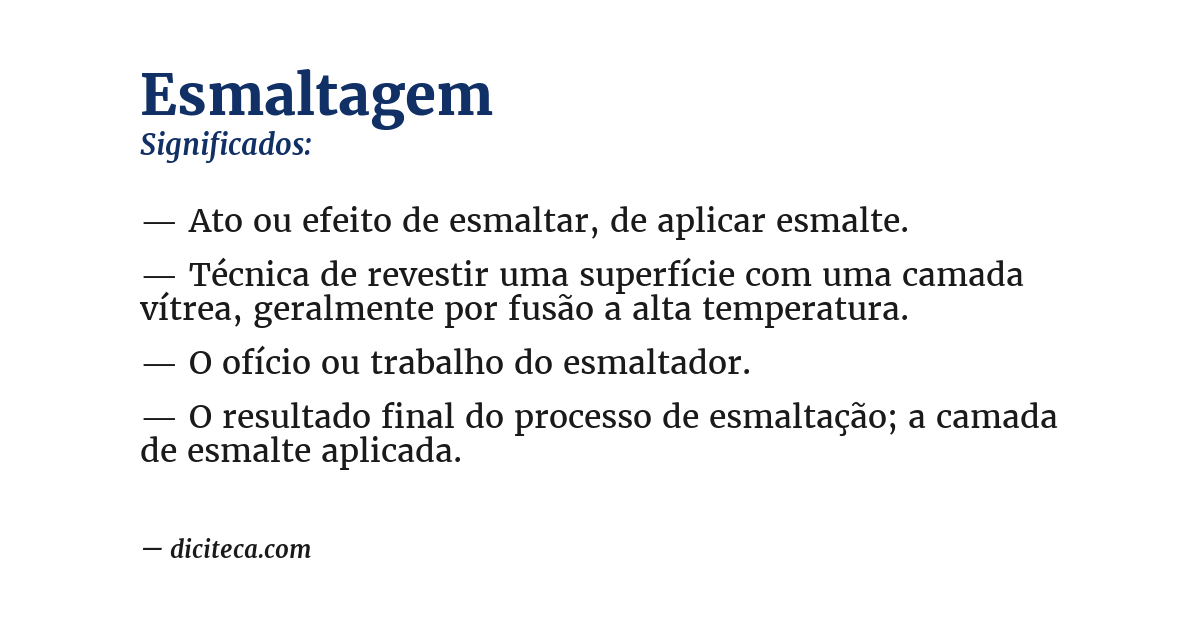 Significado de esmaltagem
