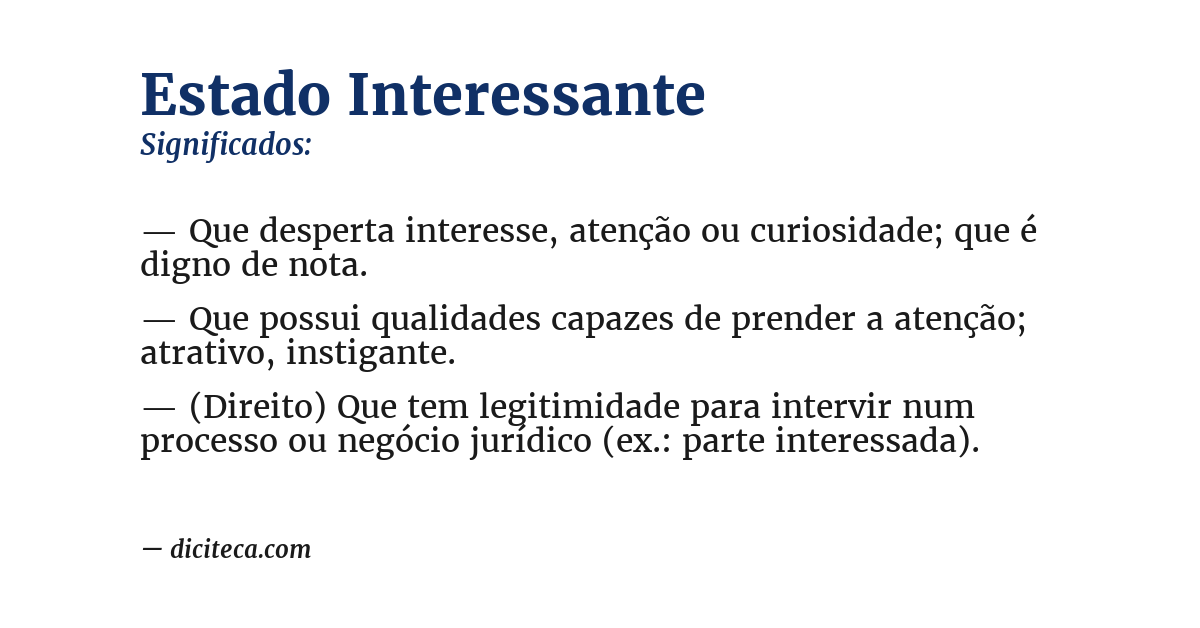 Significado de estado interessante