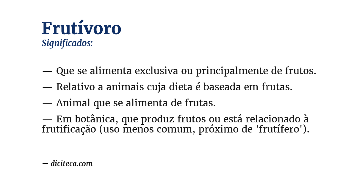 Significado de frutívoro