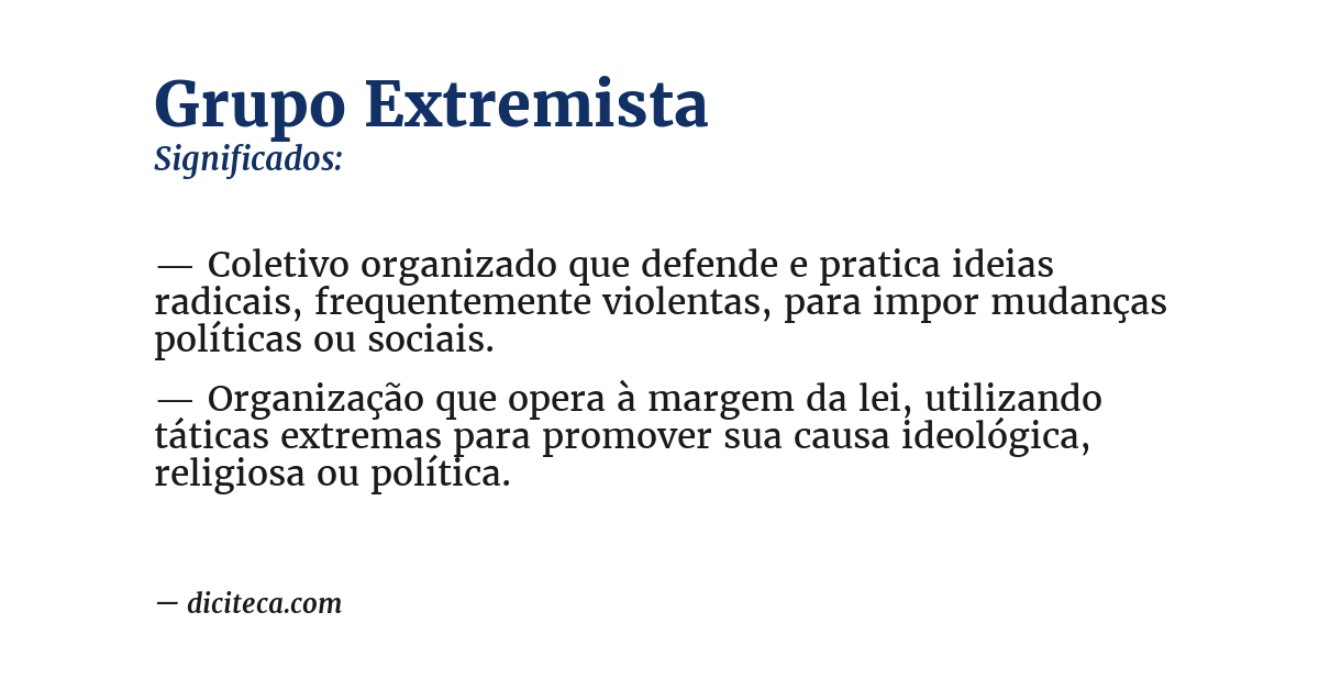 Significado de grupo extremista