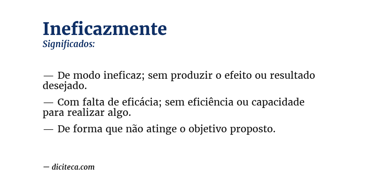 Significado de ineficazmente