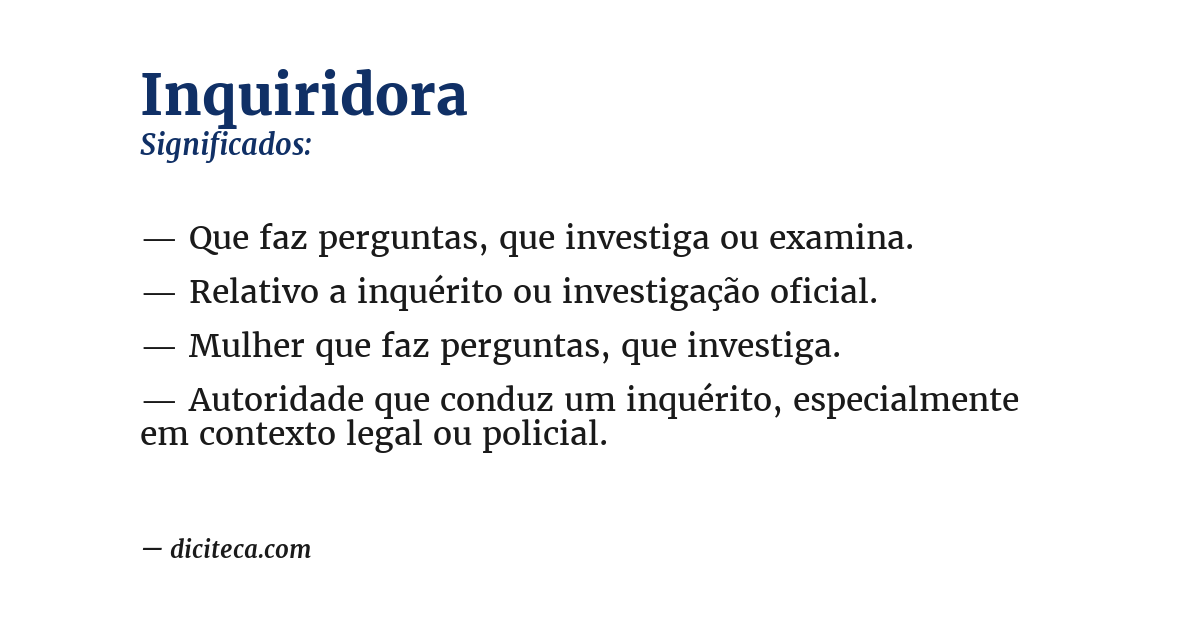 Significado de inquiridora