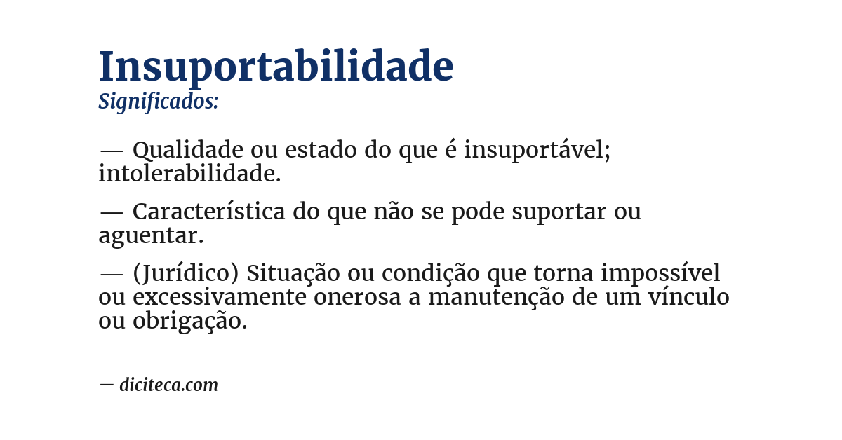 Significado de insuportabilidade