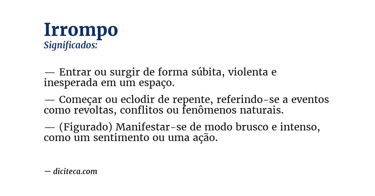 Significado de irrompo