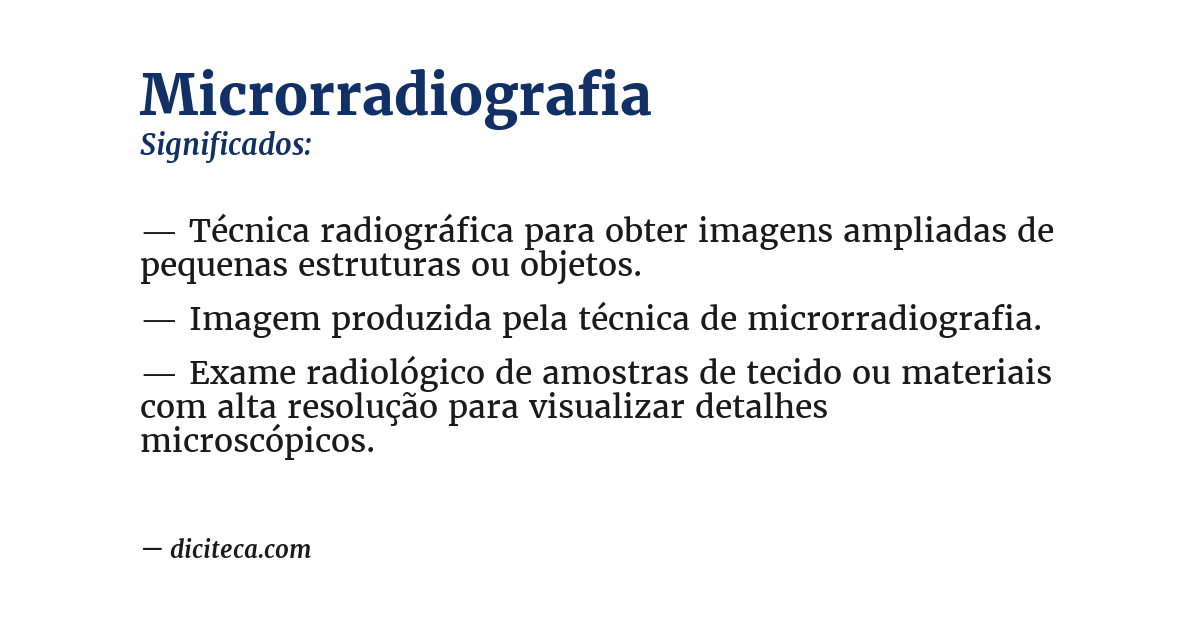 Significado de microrradiografia