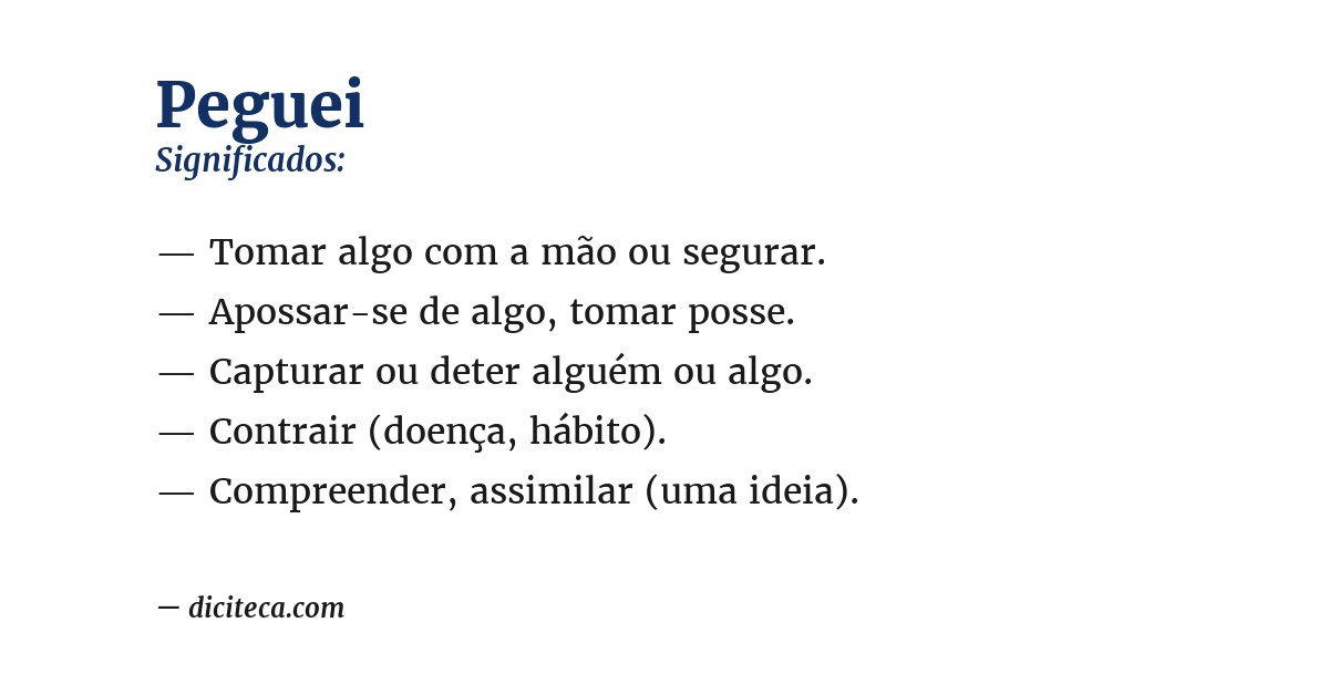 Significado de peguei