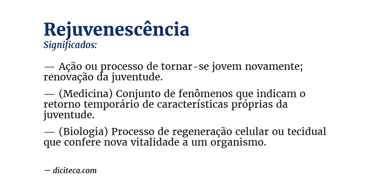 Significado de rejuvenescência