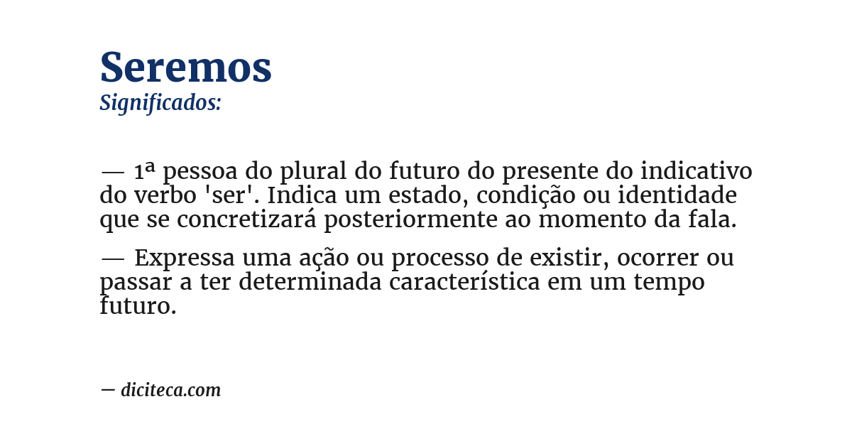 Significado de seremos
