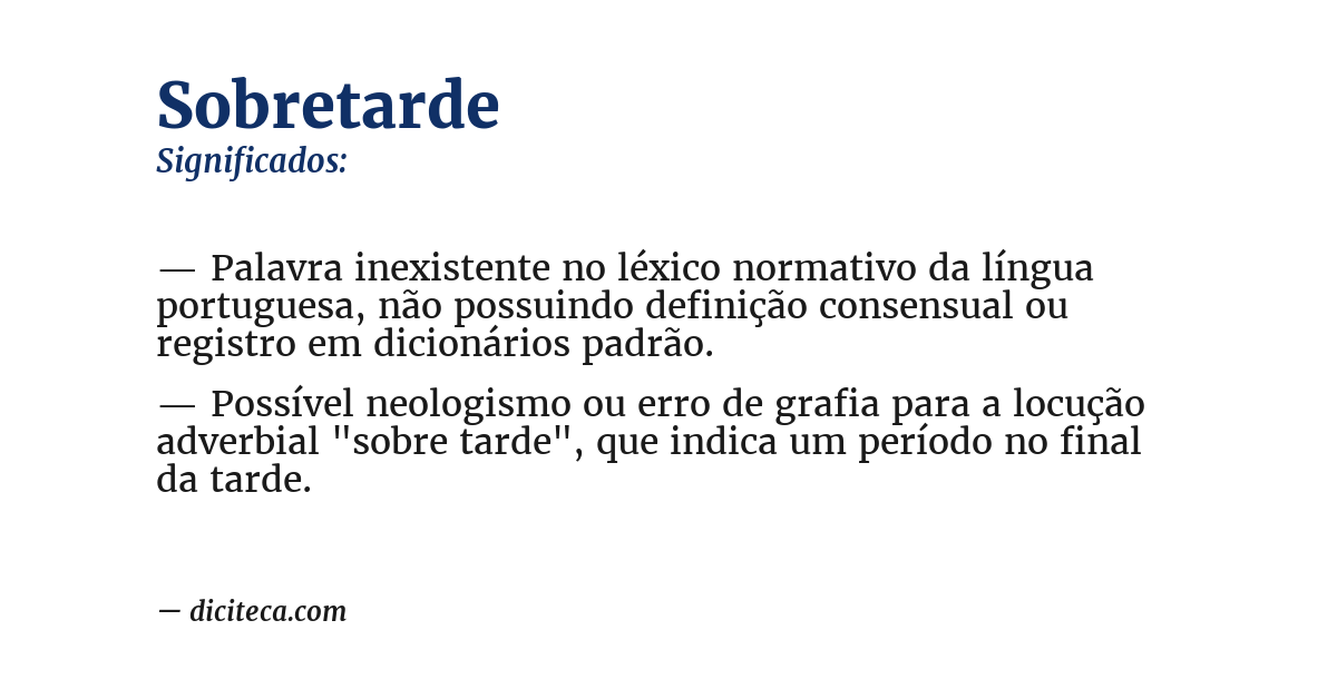Significado de sobretarde