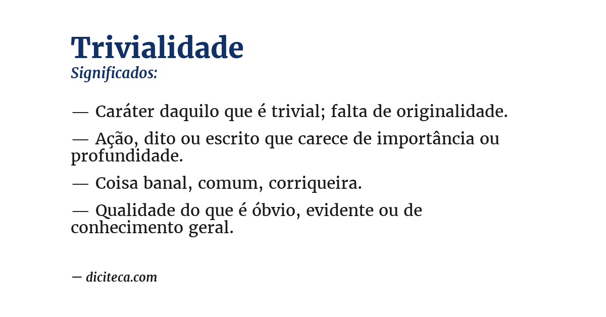 Significado de trivialidade