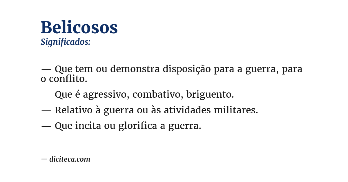 Significado de belicosos
