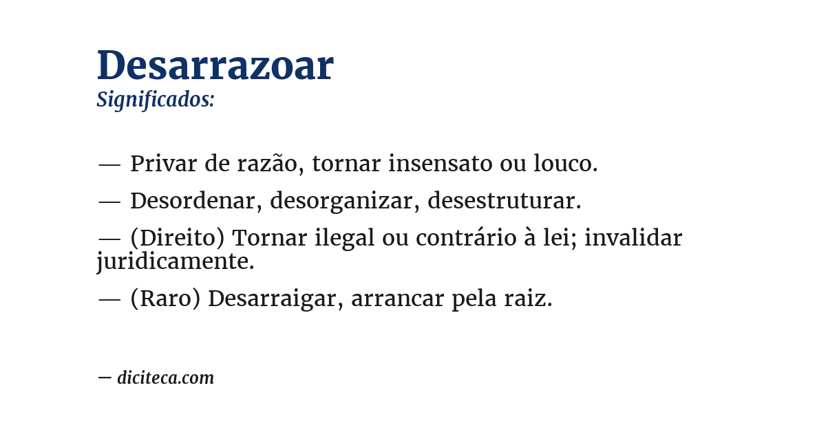 Significado de desarrazoar