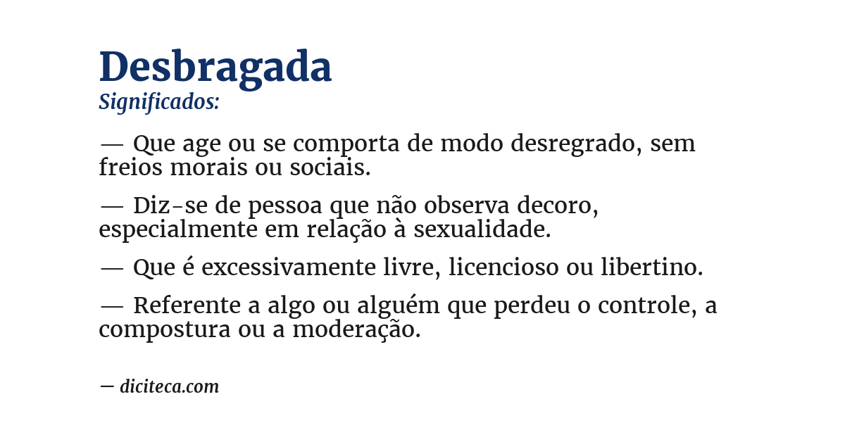 Significado de desbragada