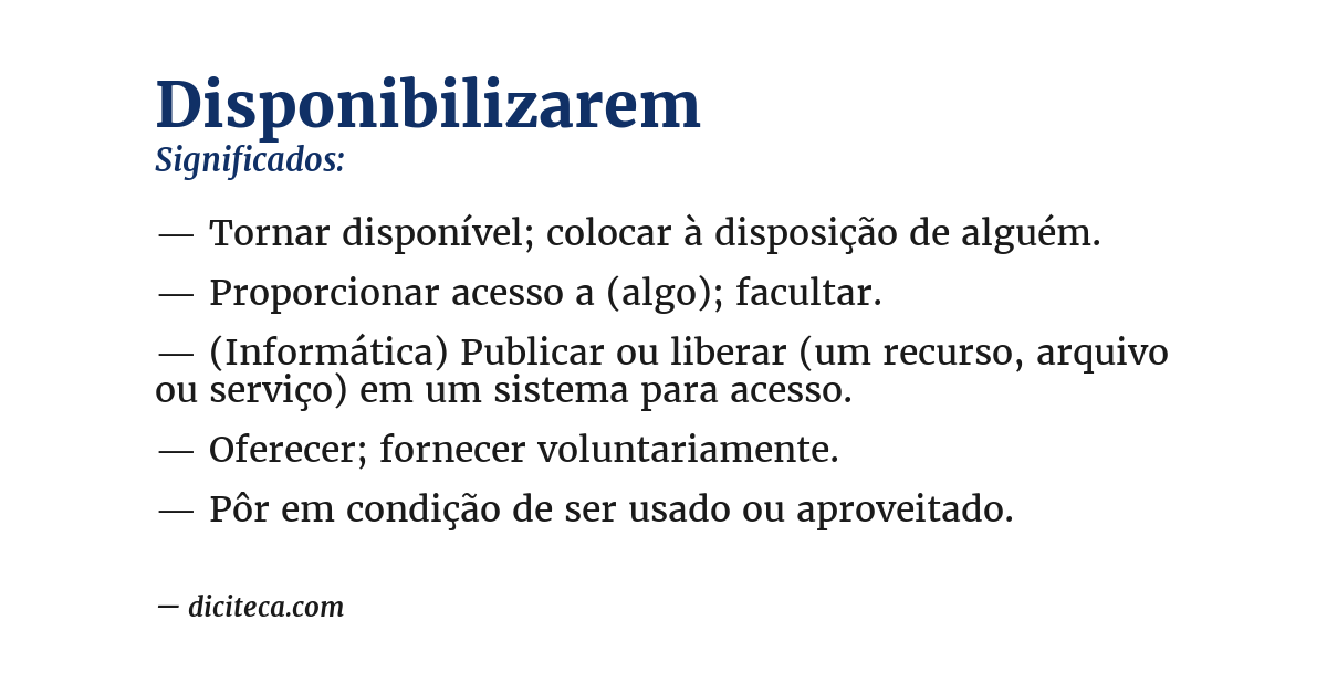 Significado de disponibilizarem