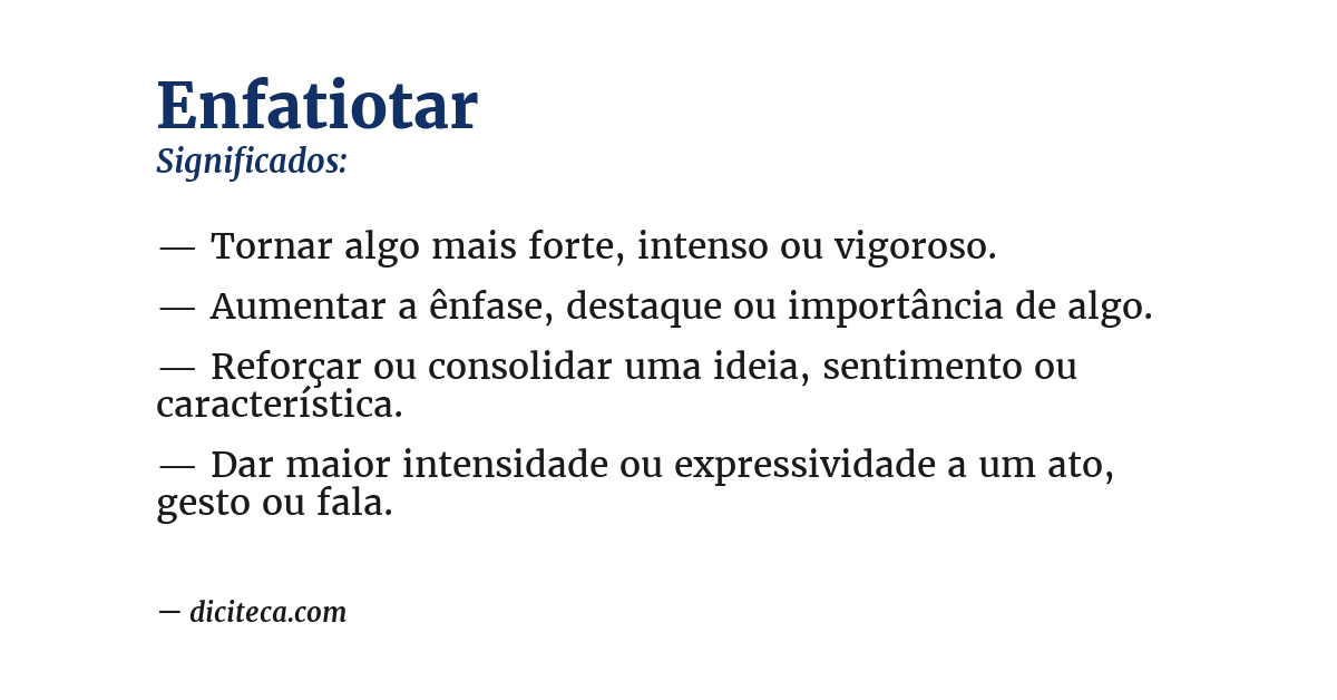 Significado de enfatiotar