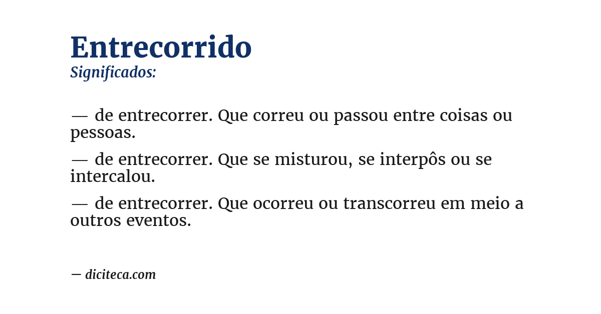 Significado de entrecorrido