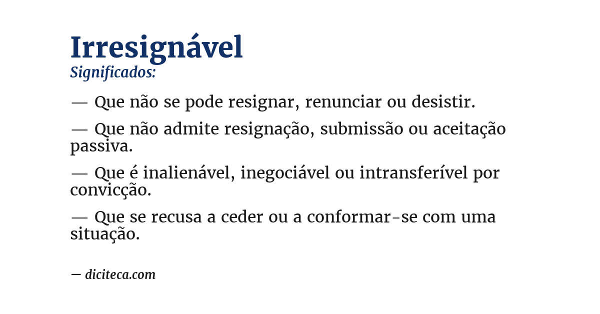 Significado de irresignável