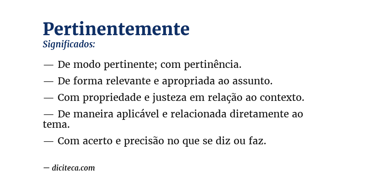 Significado de pertinentemente