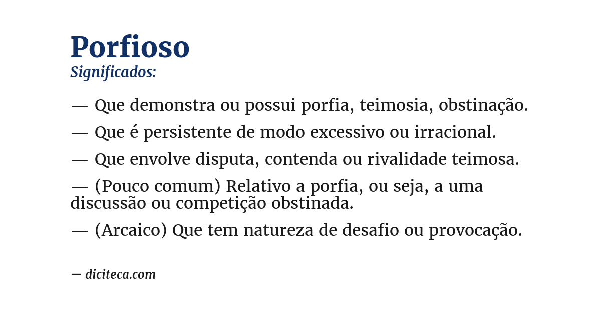 Significado de porfioso