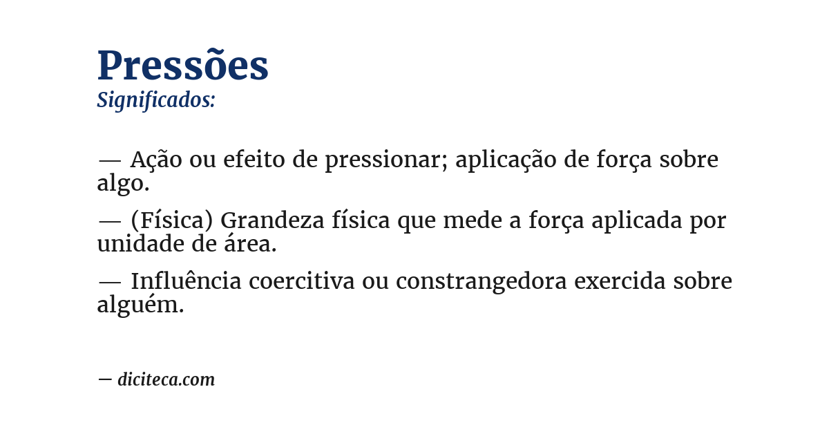Significado de pressões