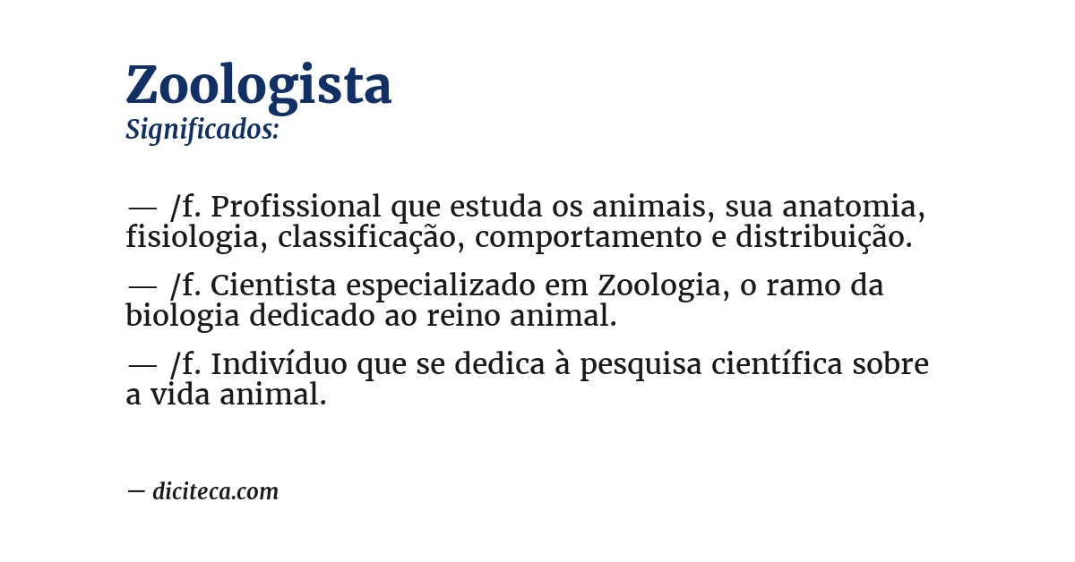 Significado de zoologista