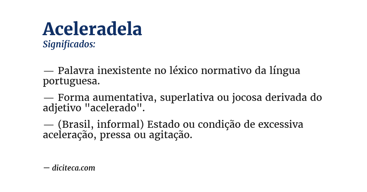 Significado de aceleradela