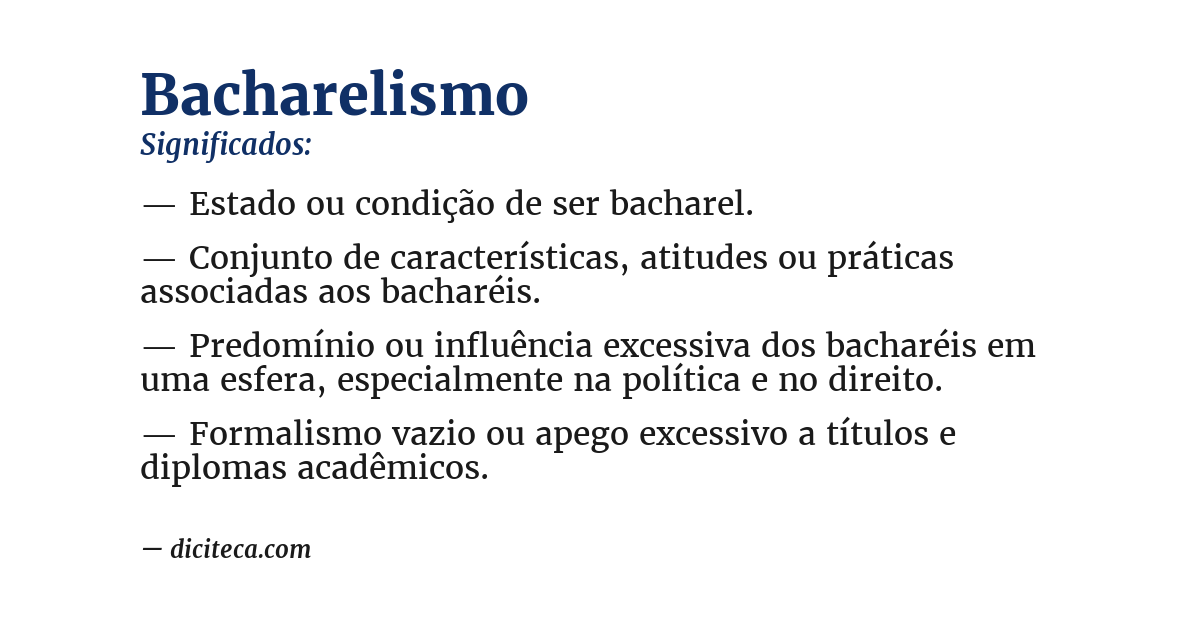Significado de bacharelismo