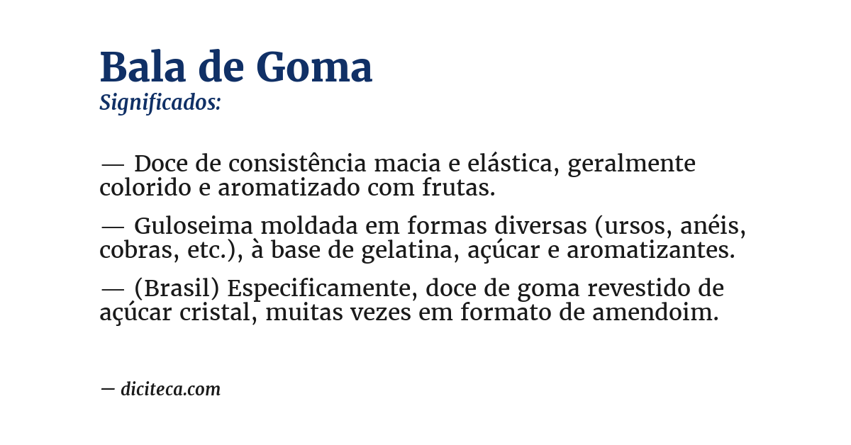 Significado de bala de goma