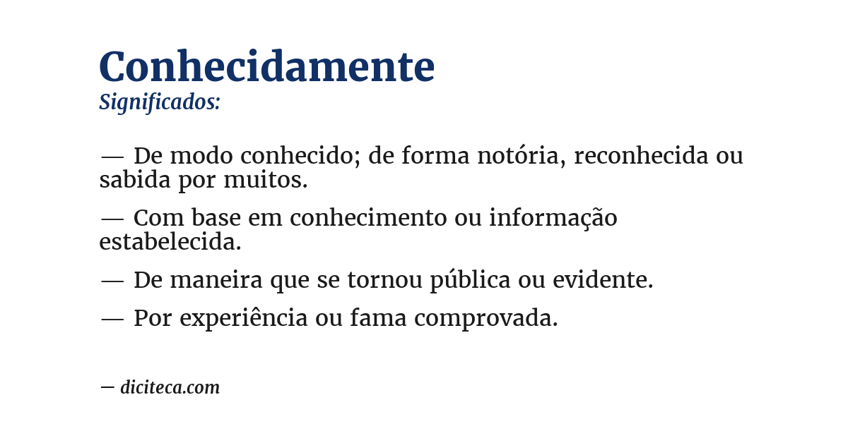 Significado de conhecidamente