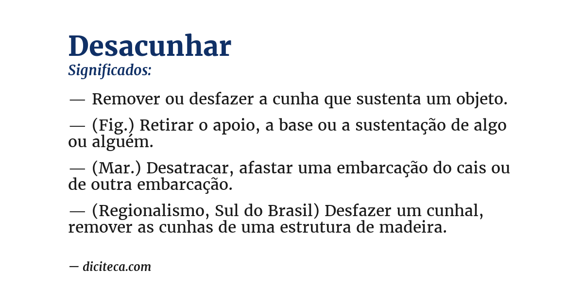 Significado de desacunhar