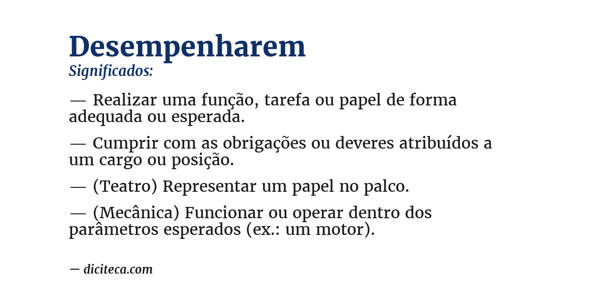 Significado de desempenharem