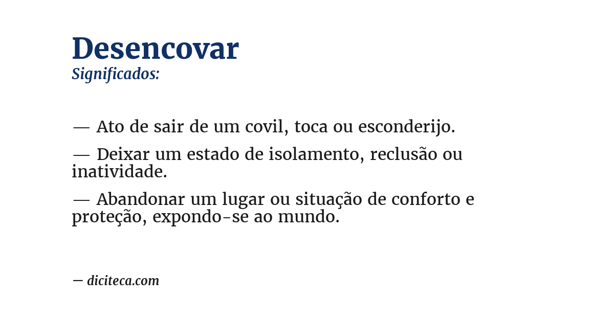 Significado de desencovar