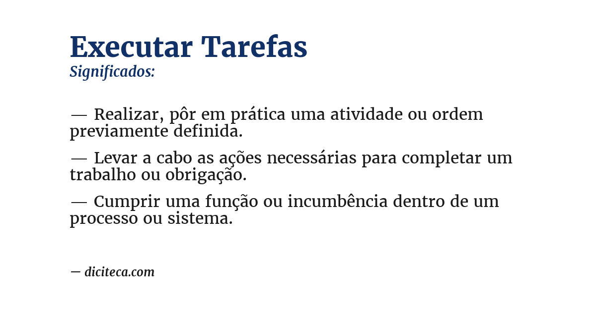 Significado de executar tarefas