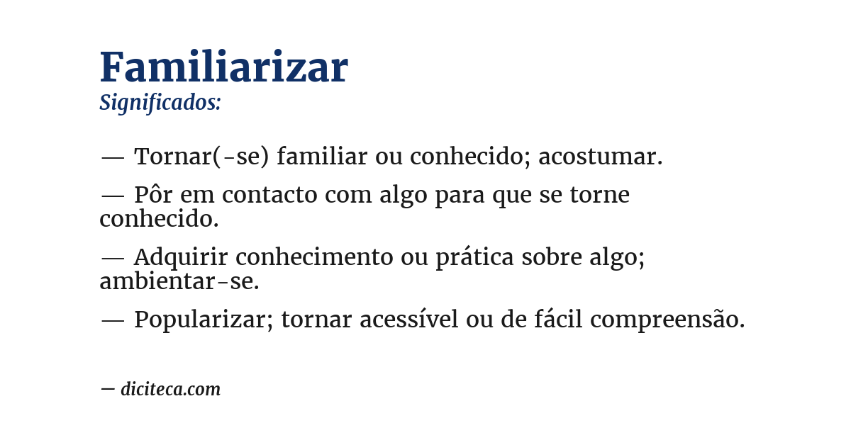 Significado de familiarizar