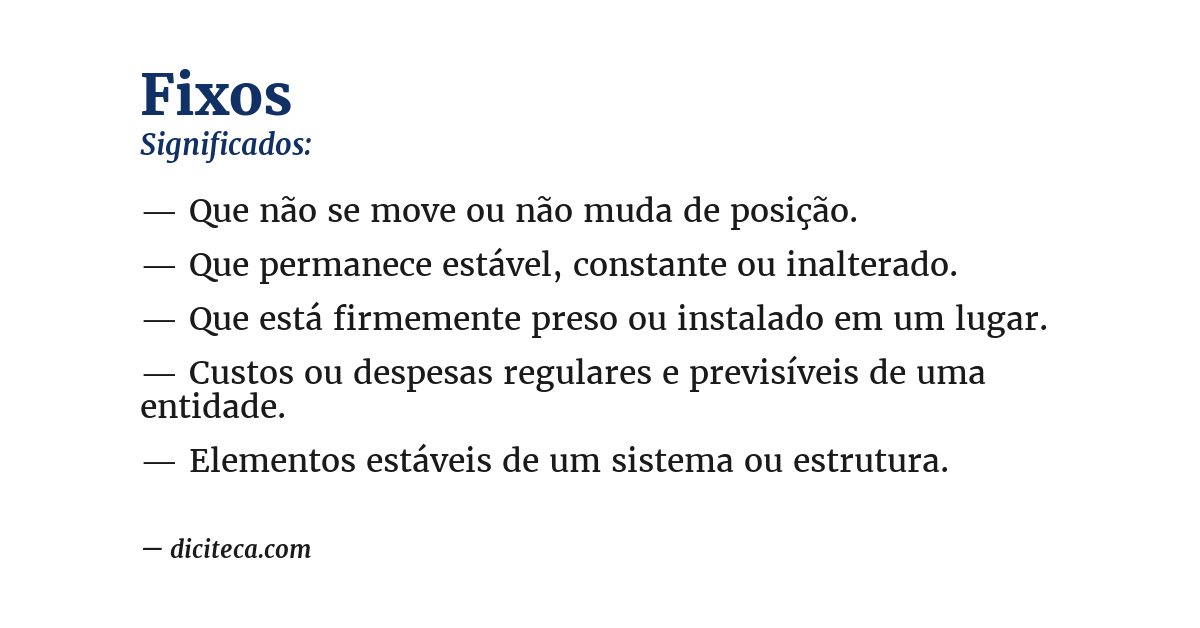 Significado de fixos