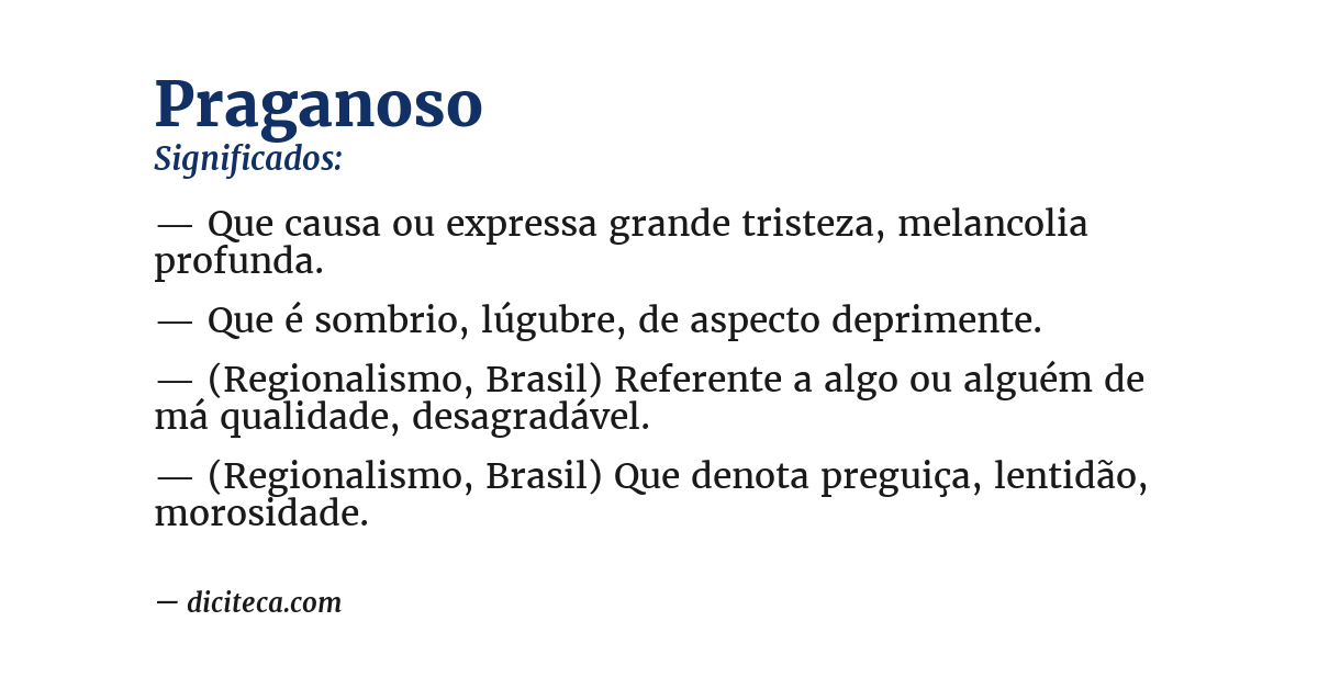Significado de praganoso