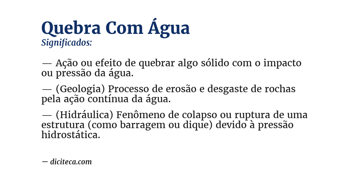 Significado de quebra com água
